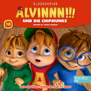 Alvin und die Chipmunks: Folge 18 (Das Original-Hörspiel zur TV-Serie)