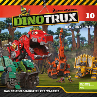 Dinotrux: Folge 10: Der Dunkelwald / Der Tunnel (Das Original-Hörspiel zur TV-Serie)