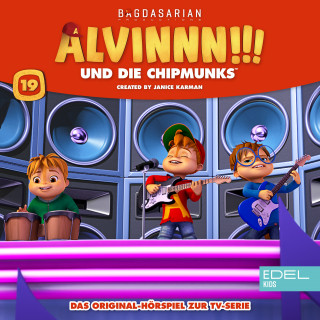 Alvin und die Chipmunks: Folge 19 (Das Original-Hörspiel zur TV-Serie)