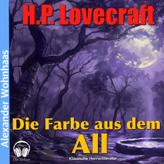Der Vorleser, Howard Phillips Lovecraft: Die Farbe aus dem All