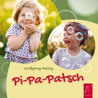 Wolfgang Hering: Pi-Pa-Patsch