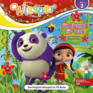 Wissper: Folge 2: Ein Freund für Dan (Das Original-Hörspiel zur TV-Serie)