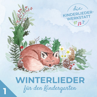 Kinderliederwerkstatt, Walpurga Eitzinger: Winterlieder für den Kindergarten