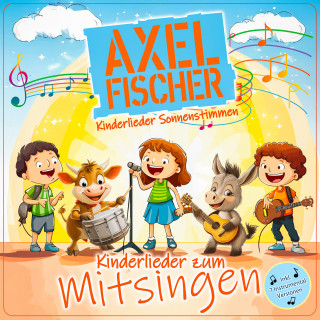 Axel Fischer, Kinderlieder SonnenStimmen: Kinderlieder zum Mitsingen
