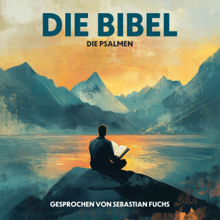 Die Bibel, Martin Luther: Die Psalmen der Bibel