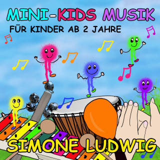 Simone Ludwig: Mini-Kids Musik