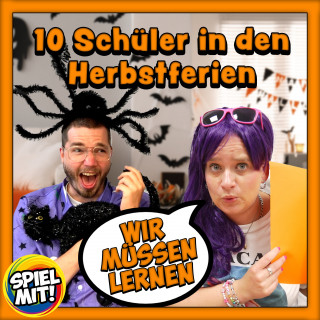 Spiel mit mir: 10 Schüler in den Herbstferien