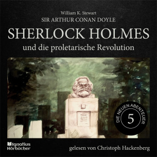 Sherlock Holmes - Die neuen Abenteuer, Sherlock Holmes: Sherlock Holmes und die proletarische Revolution (Die neuen Abenteuer, Folge 5)