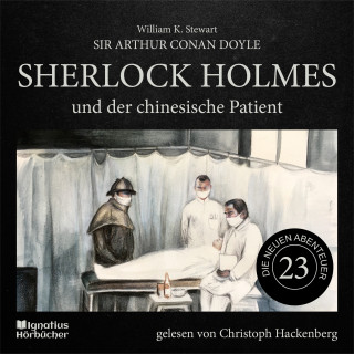 Sherlock Holmes - Die neuen Abenteuer, Sherlock Holmes: Sherlock Holmes und der chinesische Patient (Die neuen Abenteuer, Folge 23)