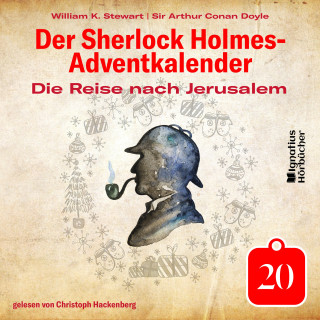 Der Sherlock Holmes-Adventkalender, Sherlock Holmes: Die Reise nach Jerusalem (Der Sherlock Holmes-Adventkalender, Folge 20)