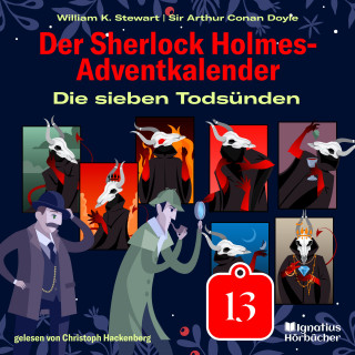 Der Sherlock Holmes-Adventkalender, Sherlock Holmes: Die sieben Todsünden (Der Sherlock Holmes-Adventkalender, Folge 13)