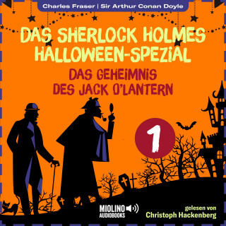 Das Sherlock Holmes Halloween-Spezial, Sherlock Holmes: Das Geheimnis des Jack O'Lantern (Das Sherlock Holmes Halloween-Spezial, Folge 1)