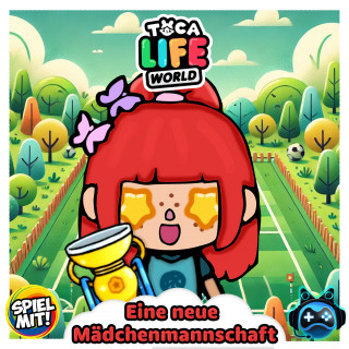 Toca Life World Story, Spiel mit mir: Eine neue Mädchenmannschaft