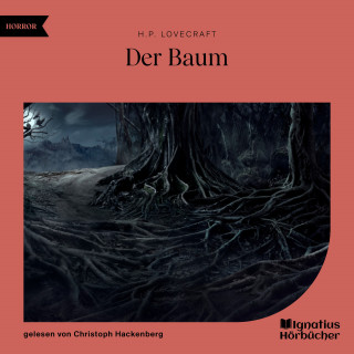 H. P. Lovecraft: Der Baum