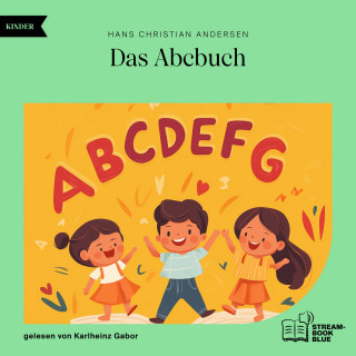 Hans Christian Andersen: Das Abcbuch