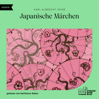 Karl Albrecht Heise: Japanische Märchen