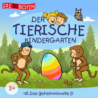 Der tierische Kindergarten: Folge 48: Das geheimnisvolle Ei