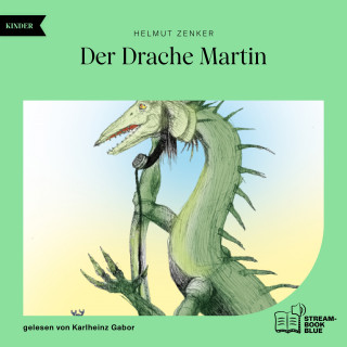 Helmut Zenker: Der Drache Martin