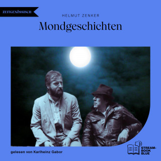 Helmut Zenker: Mondgeschichten