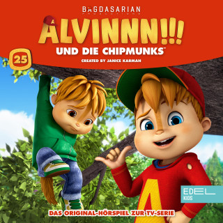 Alvin und die Chipmunks: Folge 25 (Das Original-Hörspiel zur TV-Serie)
