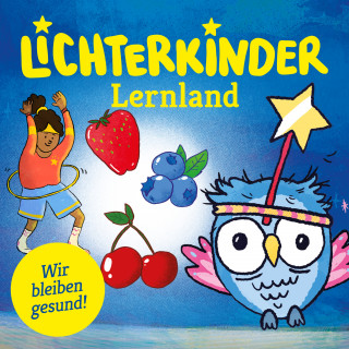 Lichterkinder: Lernland - Wir bleiben gesund!