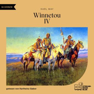 Karl May: Winnetou IV