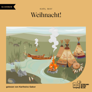 Karl May: Weihnacht!
