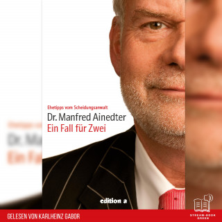 Manfred Ainedter: Ein Fall für Zwei