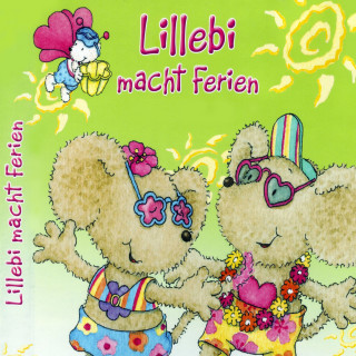 Lillebi: Lillebi macht Ferien