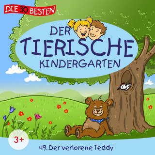 Der tierische Kindergarten: Folge 49: Der verlorene Teddy