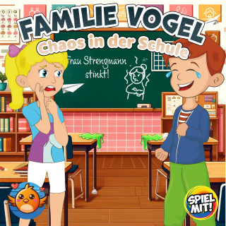 Familie Vogel, Spiel mit mir: Chaos in der Schule