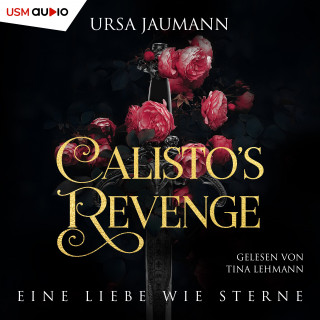 Ursa Jaumann: Calisto's Revenge