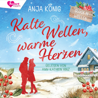 Anja König, heartroom: Kalte Wellen, warme Herzen