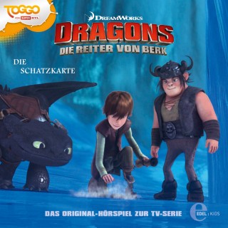 Dragons - Die Reiter von Berk: Folge 4: Die Schatzkarte (Das Original-Hörspiel zur TV-Serie)