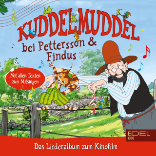 Pettersson und Findus: Kuddelmuddel bei Pettersson und Findus (Das Liederalbum zum Kinofilm)