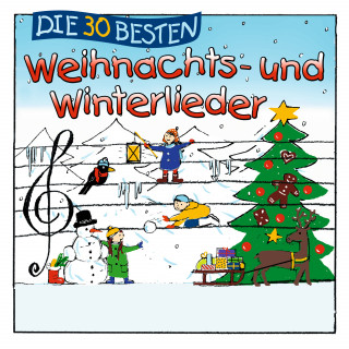 Simone Sommerland, Karsten Glück, die Kita-Frösche: Die 30 besten Weihnachts- Und Winterlieder