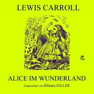 Lewis Carroll: Alice im Wunderland