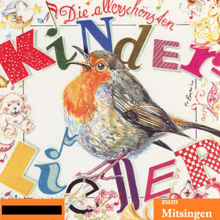 Robert Opratko: Die allerschönsten Kinderlieder zum Mitsingen, Vol. 1