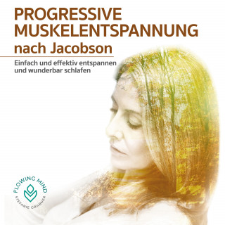 Stefanie Grabner: Progressive Muskelenspannung nach Jacobson