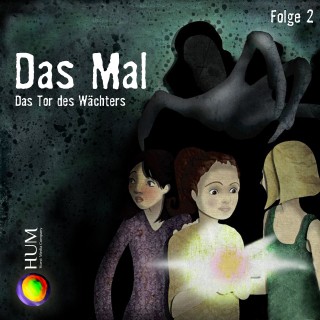 Das Mal: Folge 2: Das Tor des Wächters