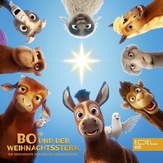 Bo und der Weihnachtsstern: Bo und der Weihnachtsstern (Das Original-Hörspiel zum Kinofilm)