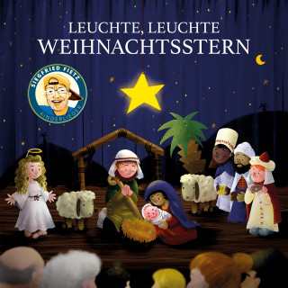 Siegfried Fietz Kinderlieder: Leuchte, leuchte Weihnachtsstern