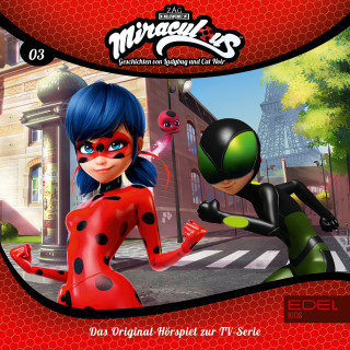 Miraculous: Folge 3: Timebreaker / Der Taubenmann (Das Original-Hörspiel zur TV-Serie)