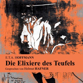 hoerbuch.cc Hörbücher, E.T.A. Hoffmann: Die Elixiere des Teufels