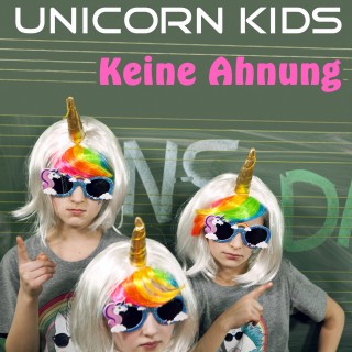 Unicorn Kids: Keine Ahnung