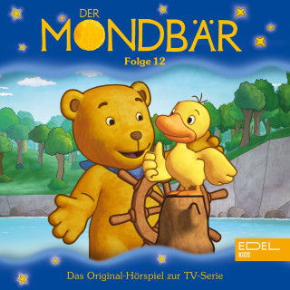 Der Mondbär: Folge 12: Seefahrergeschichten (Das Original-Hörspiel Zur TV-Serie)