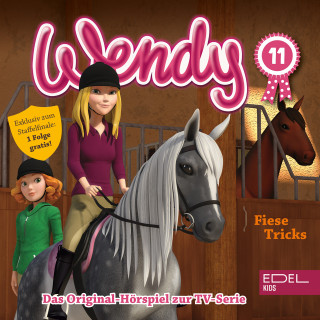 Wendy: Folge 11: Revierverhalten / Unverhofft kommt oft / Fiese Tricks (Das Original-Hörspiel zur TV-Serie)