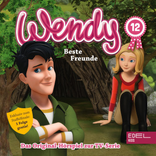 Wendy: Folge 12: Unter Dopingverdacht / Fest im Sattel / Beste Freunde (Das Original-Hörspiel zur TV-Serie)
