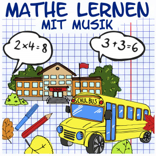 Marie, Finn: Mathe lernen mit Musik