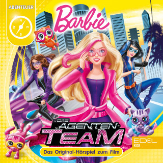 Barbie: Das Agenten-Team (Das Original-Hörspiel zum Film)